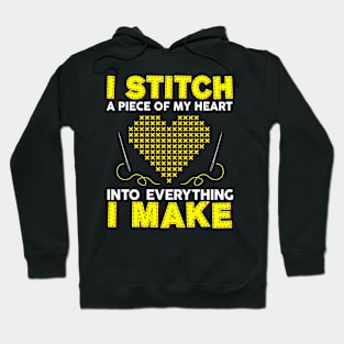 Stitch A Piece Of Heart Into Everything I Make Creative Hoodie